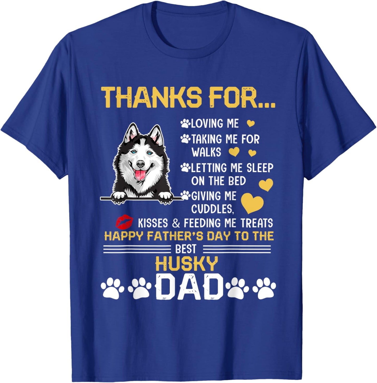 Best Husky Dog Dad Lover Happy Father's Day Women T-Shirt - T-Shirt | Royal
