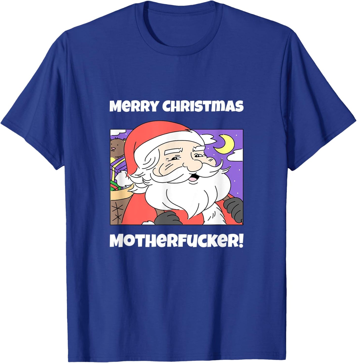 Merry Christmas Motherfucker Funny Santa Claus T-Shirt - T-Shirt | Royal