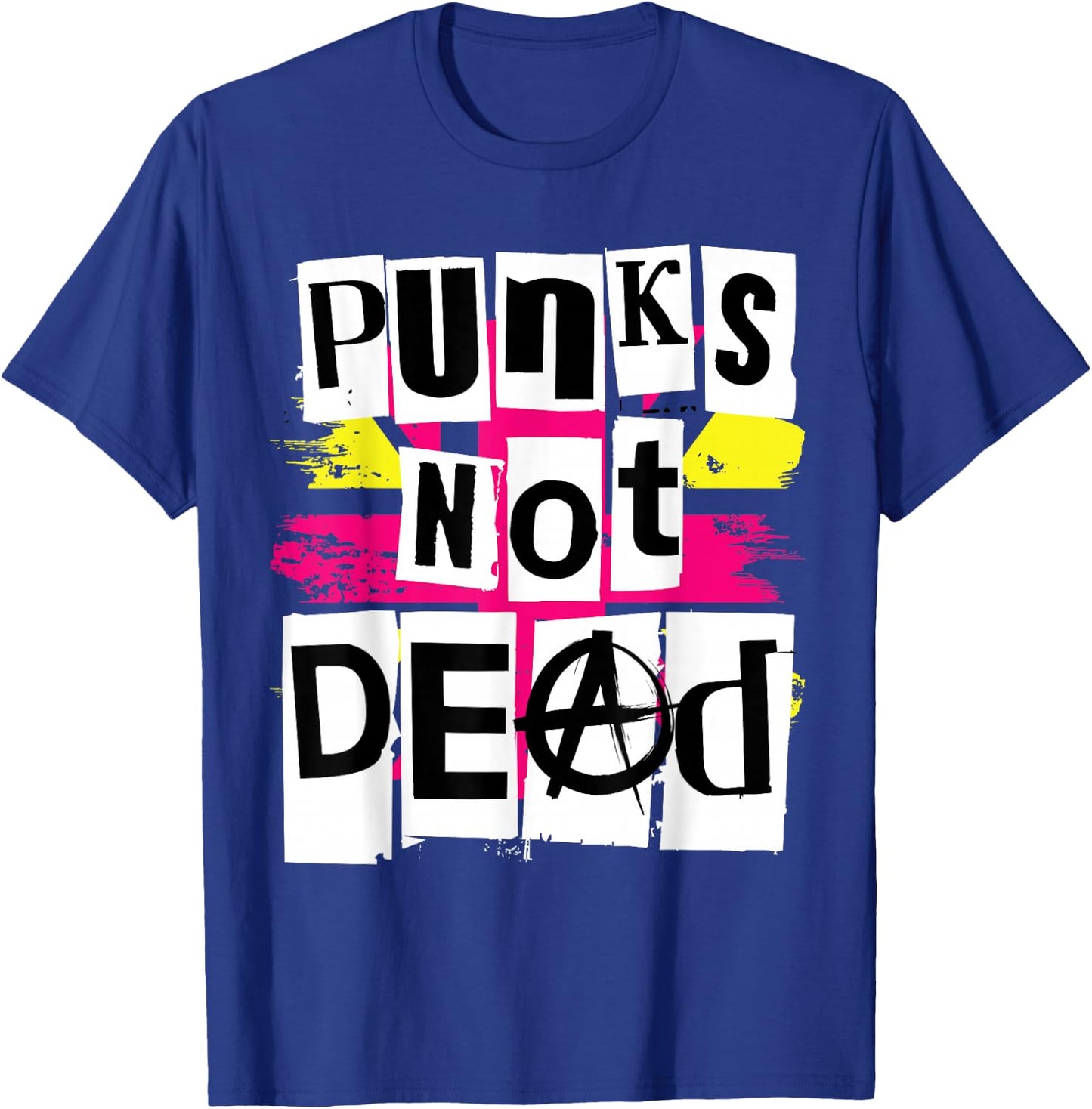 Punks Not Dead T Shirt for Punk Rock Fans T-Shirt - T-Shirt | Royal