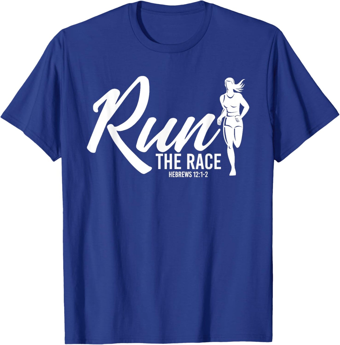Hebrews 12:1-2 Run the Race-Female Runner Graphic T-Shirt - T-Shirt | Royal