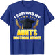 I Survived My Aunt's Doctoral Degree Proud Family Match T-Shirt - T-Shirt | Royal