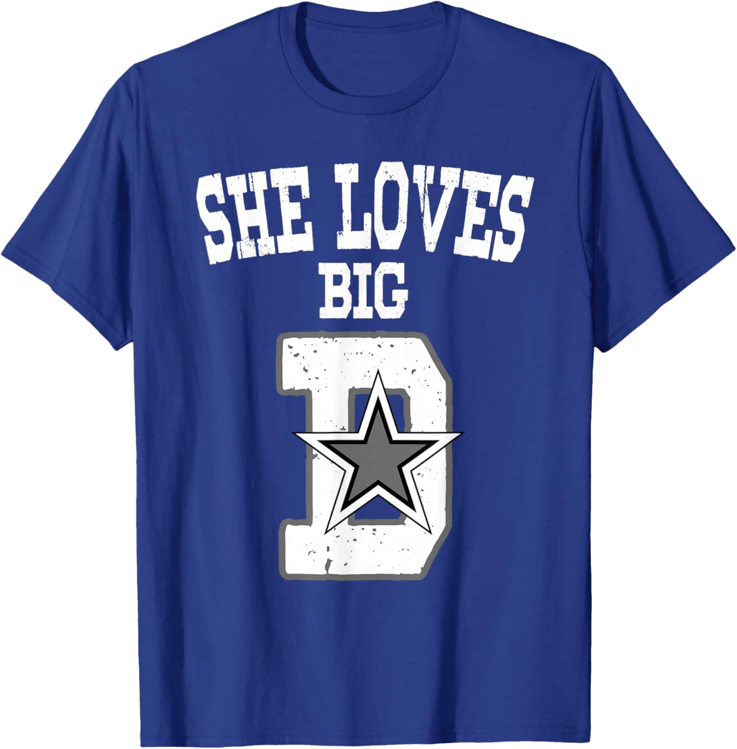 She Loves Big D - Distressed Dallas Denver Detroit Denmark T-Shirt - T-Shirt | Royal