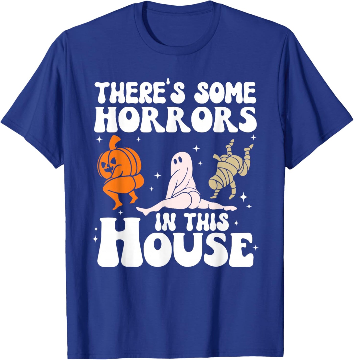Pumpkin There's Some Horrors In This House Halloween Costume T-Shirt - T-Shirt | Royal
