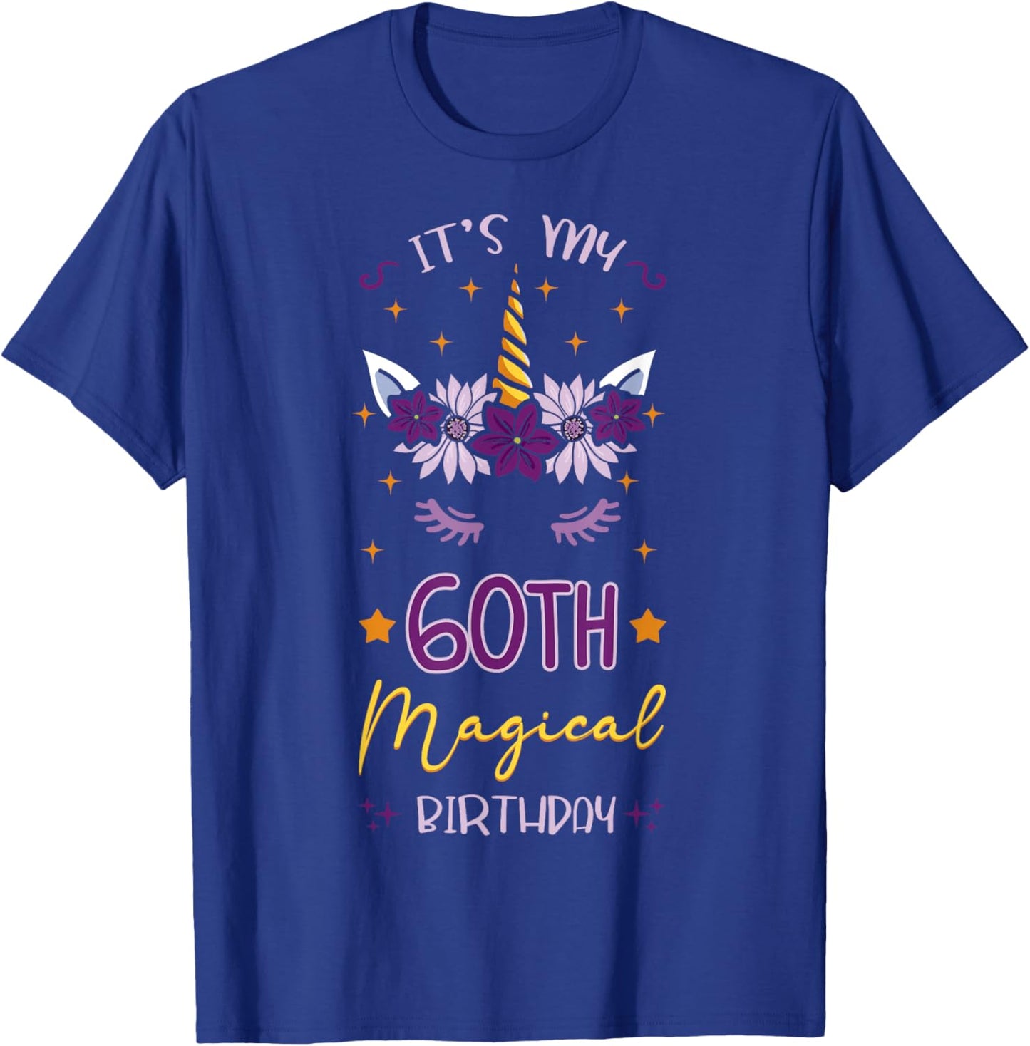 It's My 60th Magical Birthday Unicorn Floral Horn Party T-Shirt - T-Shirt | Royal