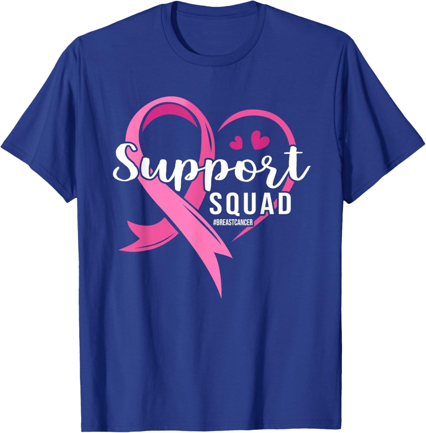 Support Squad Cute Heart Breast Cancer Awareness T-Shirt - T-Shirt | Royal