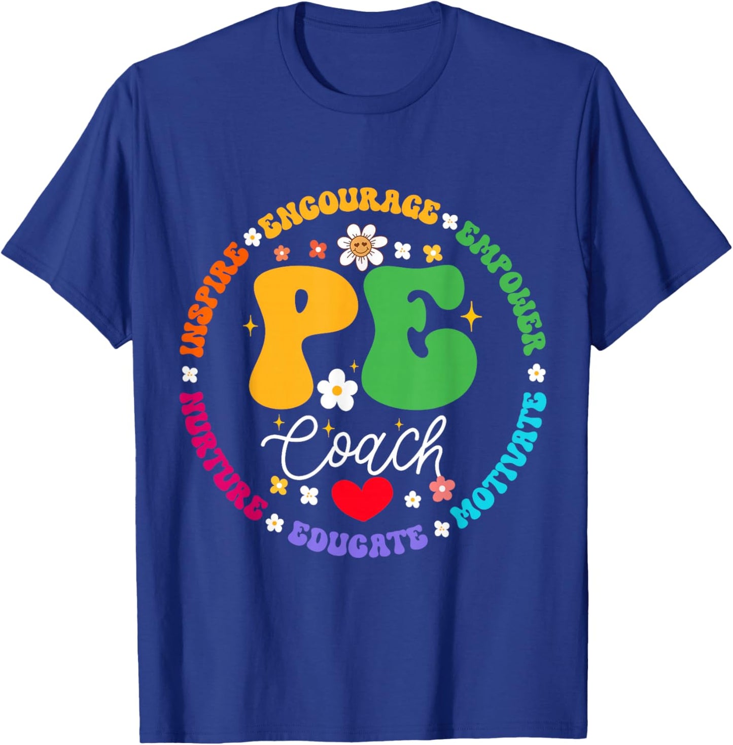 Physical Education P.E Instructor Coach Teacher Gym T-Shirt - T-Shirt | Royal
