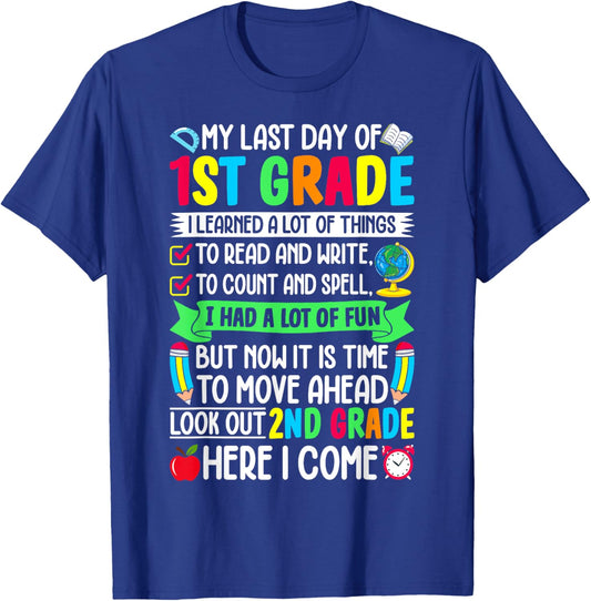 1st Grade Graduation Last Day School Graduate First Grader T-Shirt - T-Shirt | Royal
