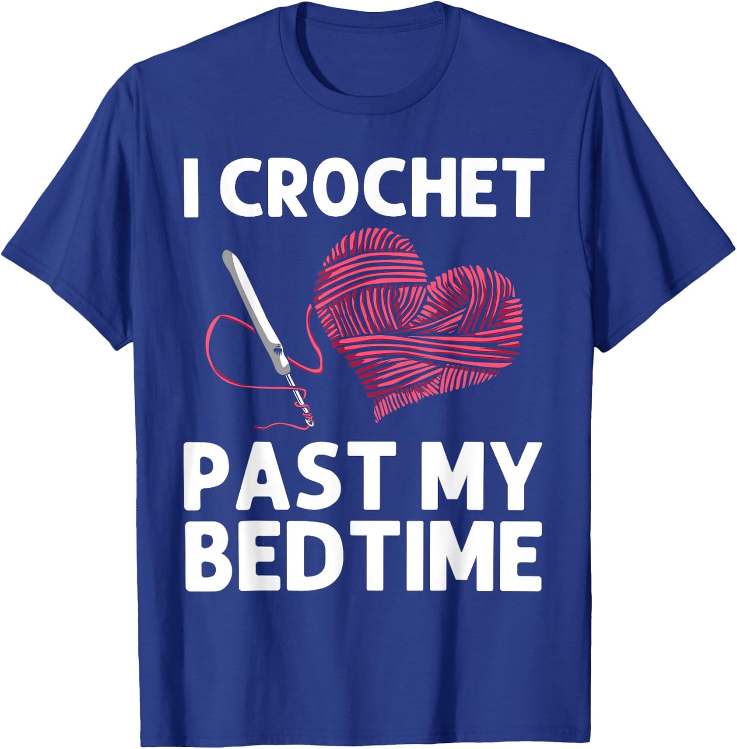 Cool Crochet Design Mom Crocheting Lover Crocheter T-Shirt - T-Shirt | Royal
