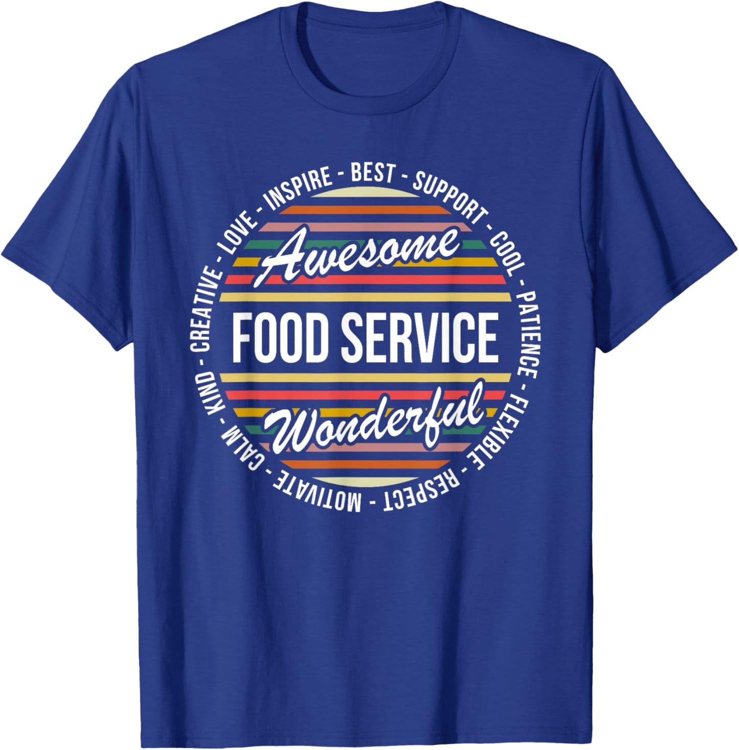 Food Service Shirts Funny Dietary Week Appreciation T-Shirt - T-Shirt | Royal