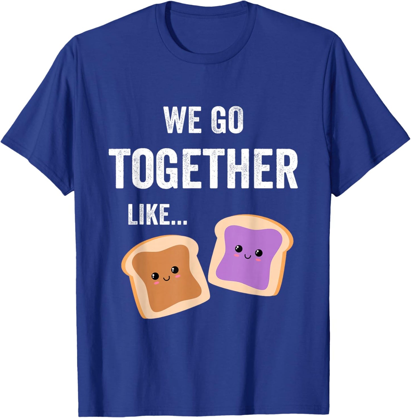 Peanut Butter and Jelly Sandwich Matching Couple PJs BFF T-Shirt - T-Shirt | Royal
