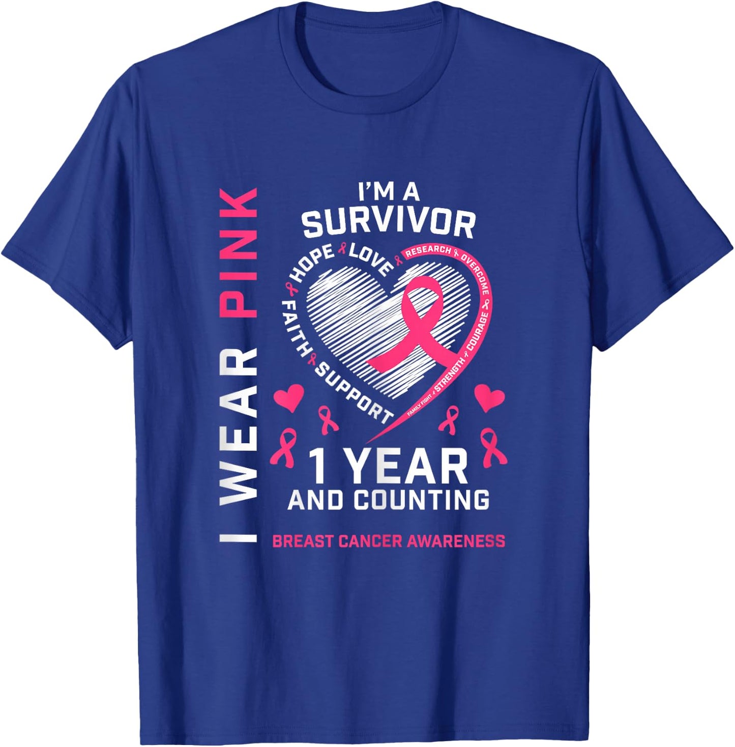 1 Year Cancer Free Mom Pink Awareness Breast Cancer Survivor T-Shirt - T-Shirt | Royal