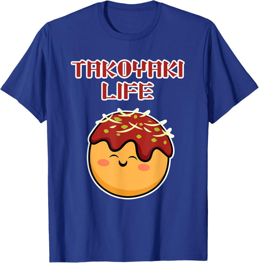 Takoyaki Life - Takoyaki T-Shirt - T-Shirt | Royal
