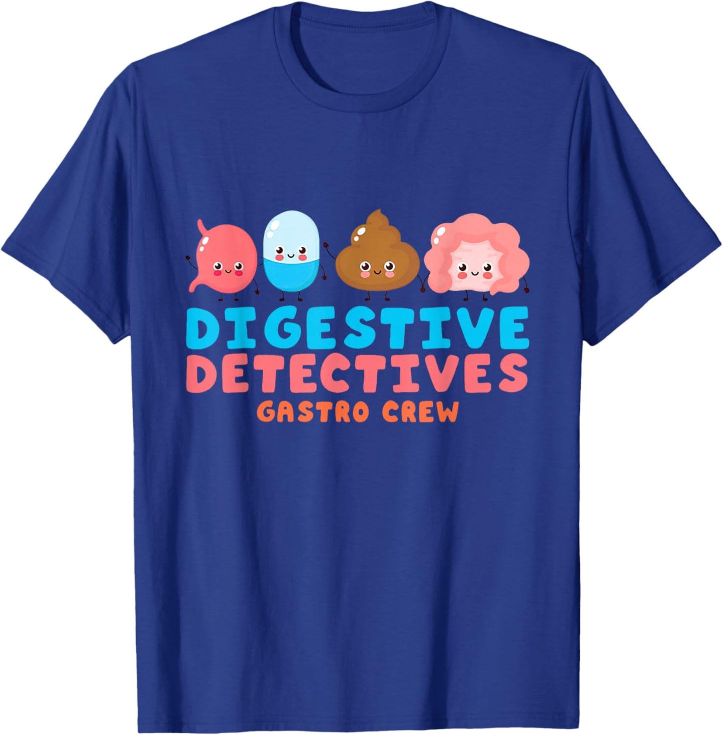 Digestive Detectives Gastro Crew Gastroenterology Nurse T-Shirt - T-Shirt | Royal