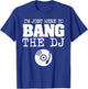 Funny Bang The DJ Disc Jockey Wife Girlfriend Music Shirt T-Shirt - T-Shirt | Royal