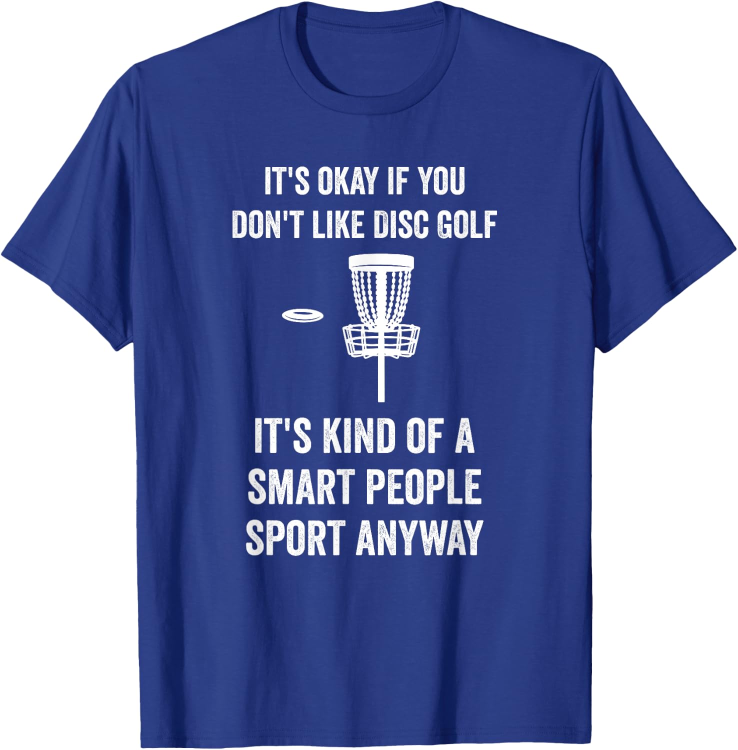 Funny Disc Golf Men Woman Kids T-Shirt - T-Shirt | Royal