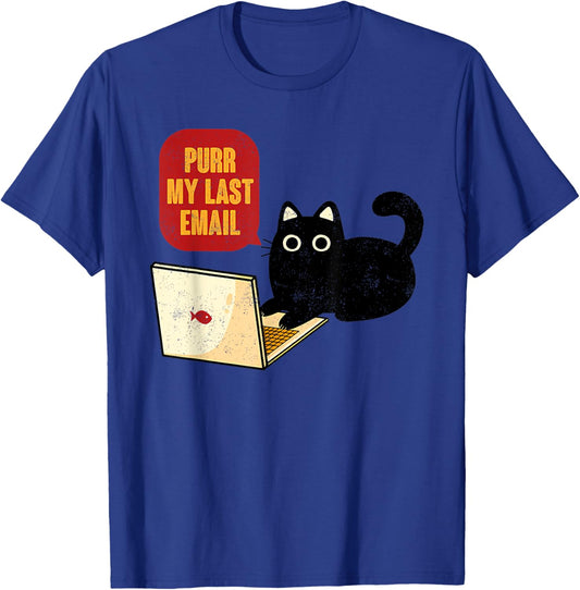 Vintage Purr My Last Email Black Cat Funny Home Office Women T-Shirt - T-Shirt | Royal