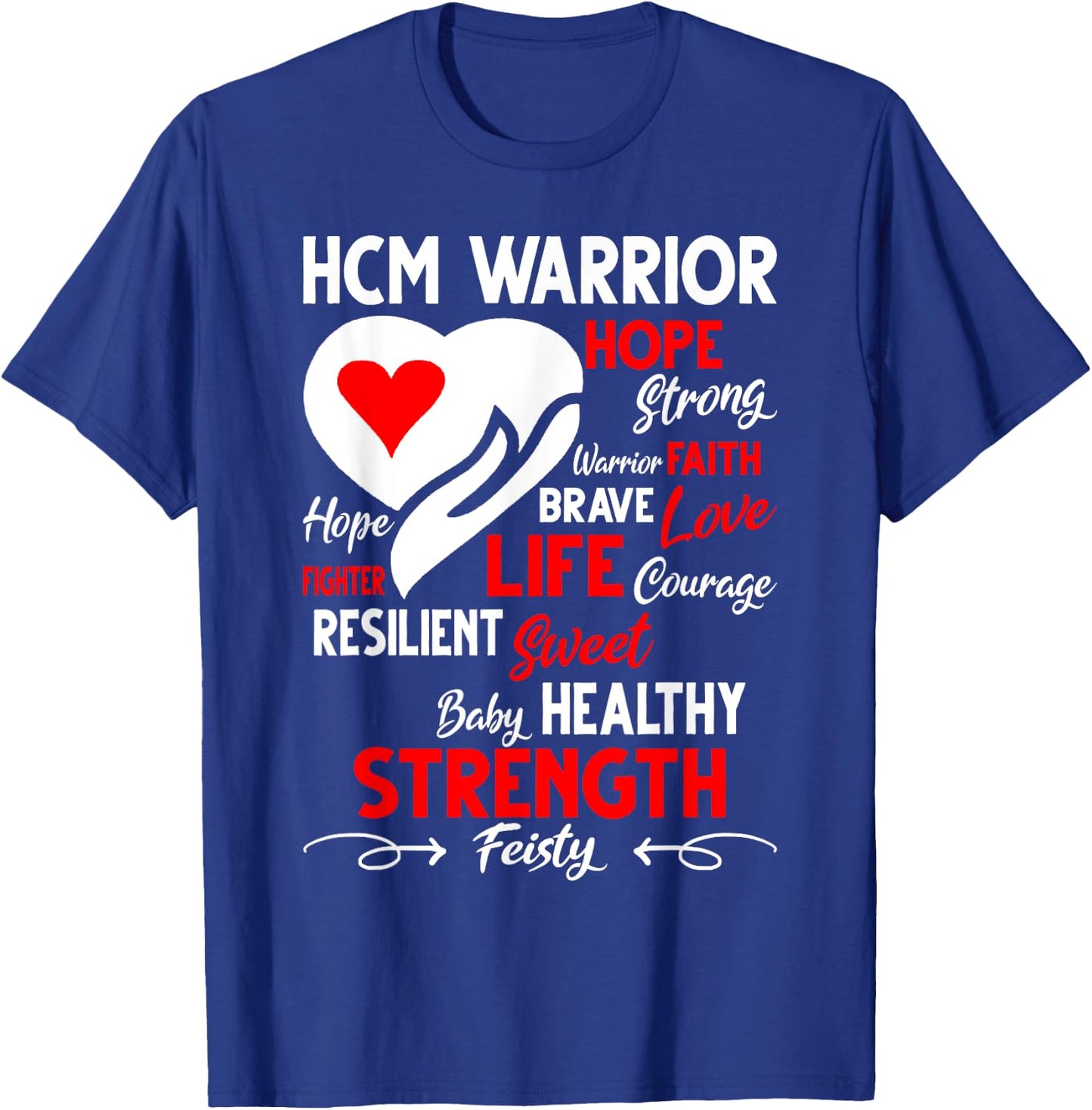 Hypertrophic Cardiomyopathy Raising Awareness HCM Warrior T-Shirt - T-Shirt | Royal