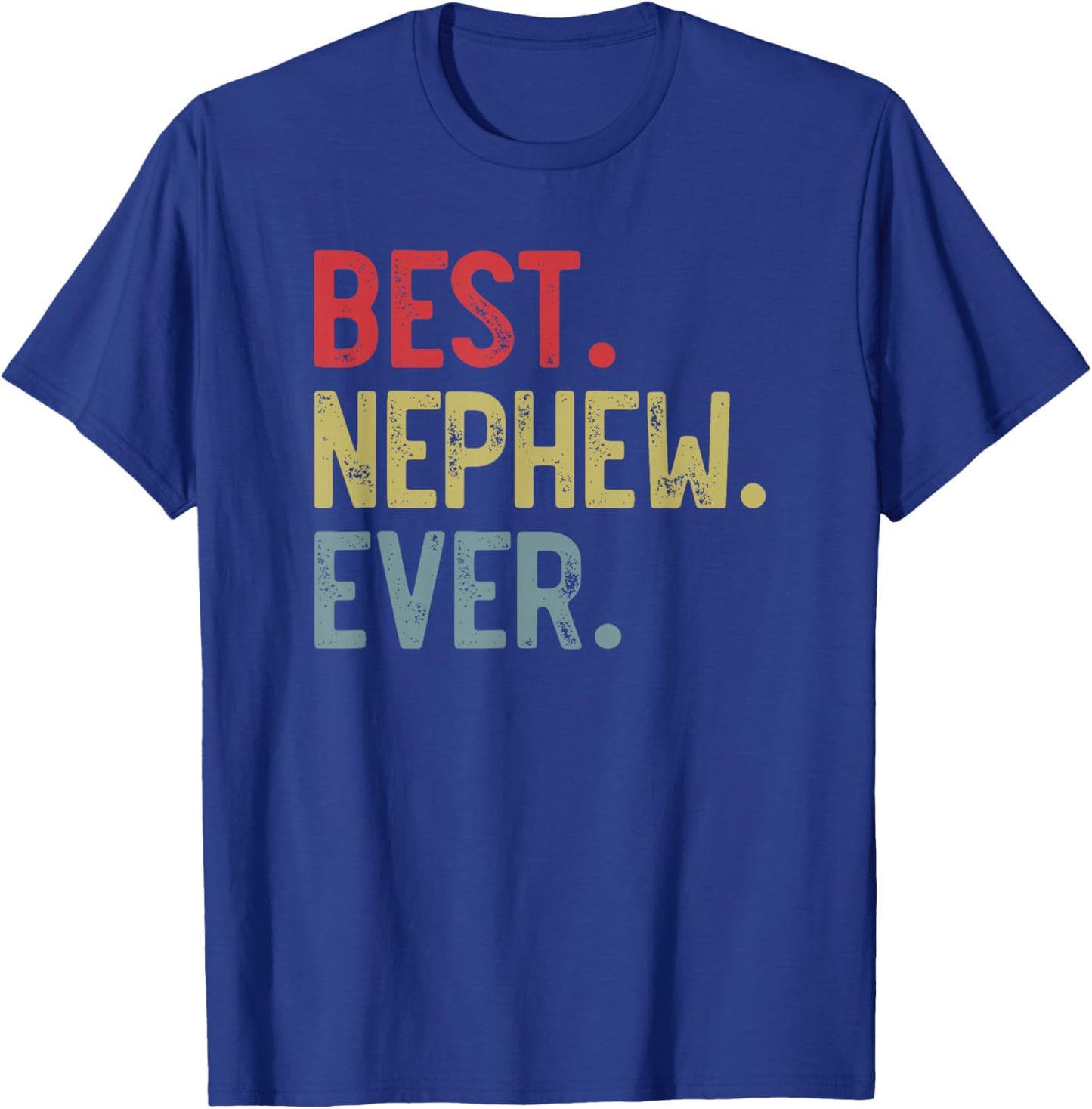 Best Nephew Ever Vintage Father's Day for Nephew T-Shirt - T-Shirt | Royal