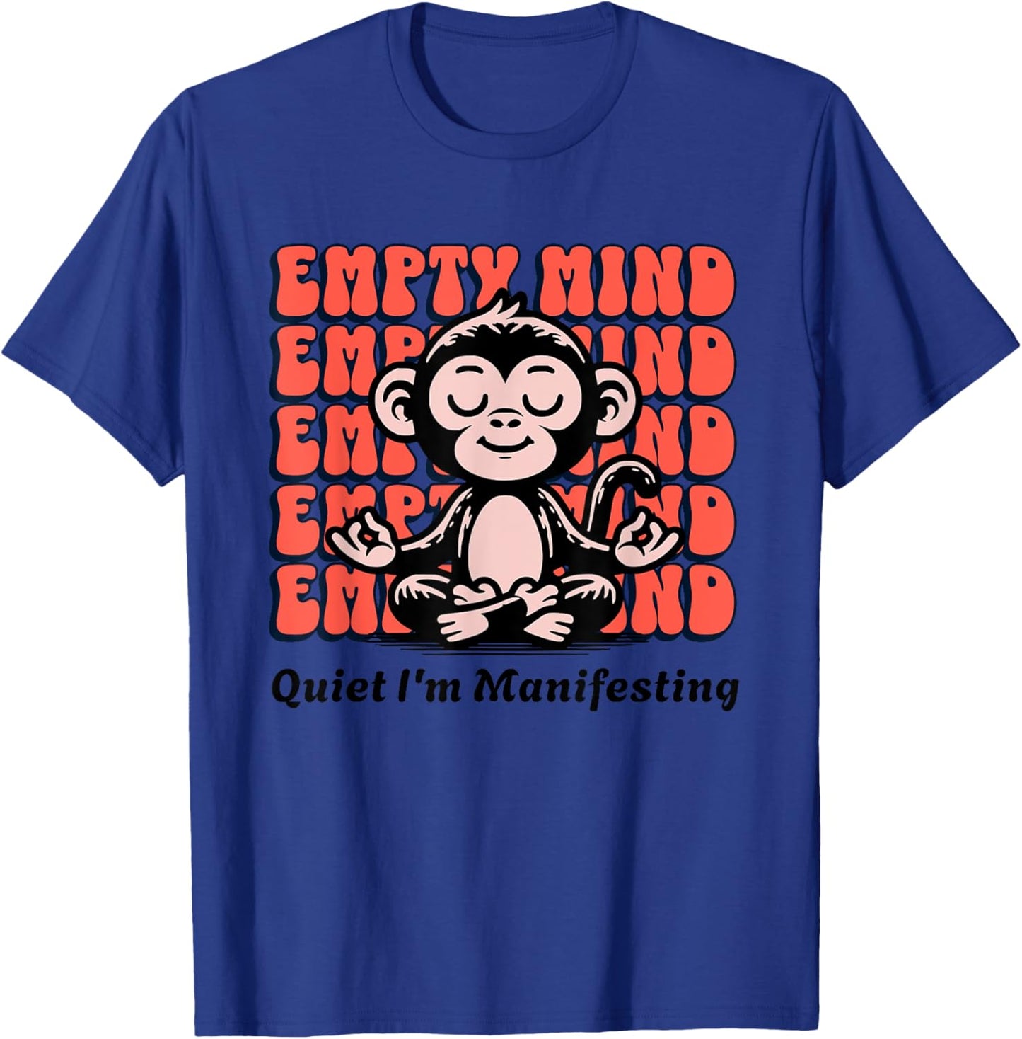 Live It Designs Funny Manifesting Monkey, Beginner Yoga Meditation Chimp T-Shirt - T-Shirt | Royal