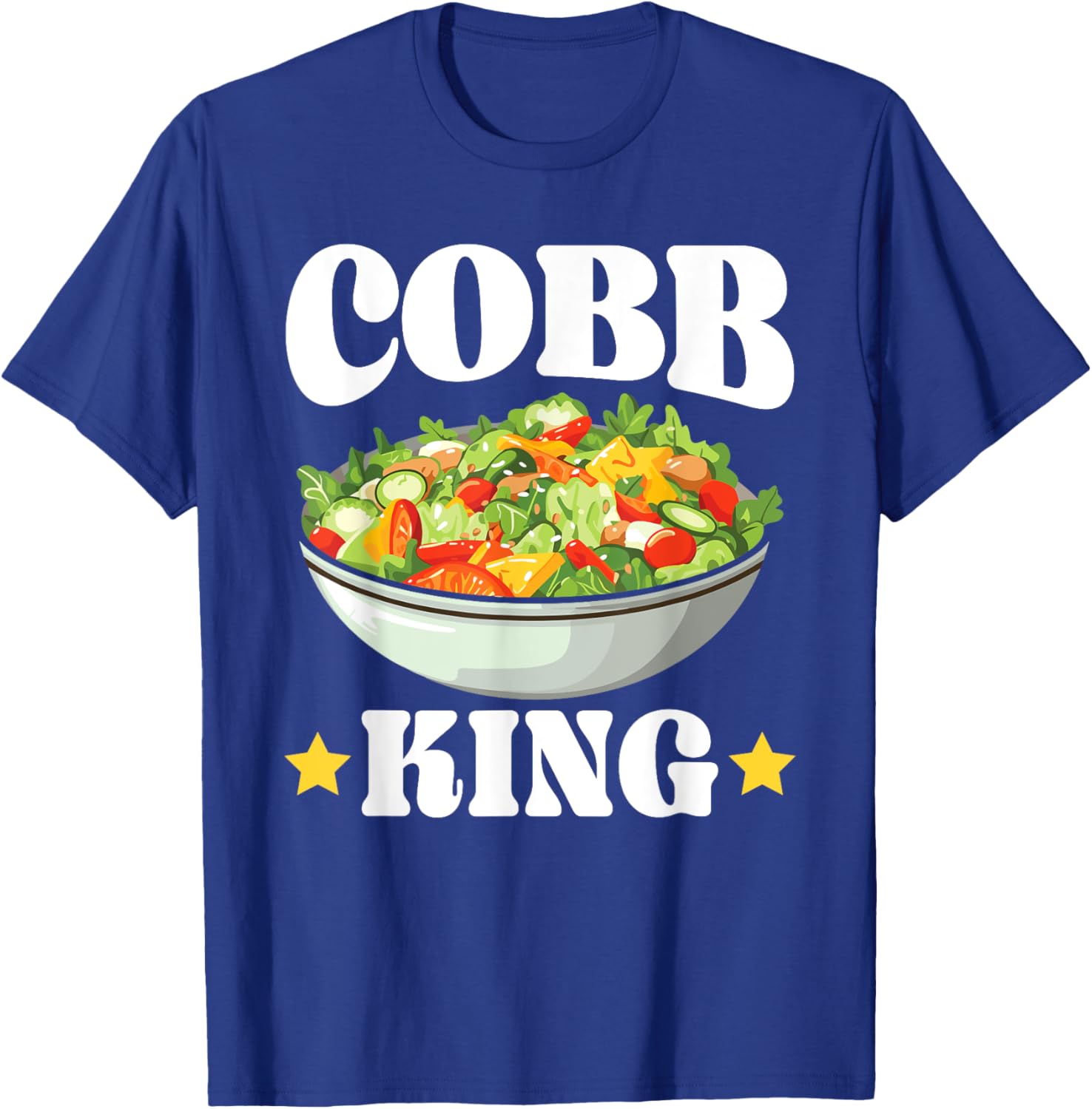 Cobb Salad Lover Foodie Food American Garden Salad T-Shirt - T-Shirt | Royal