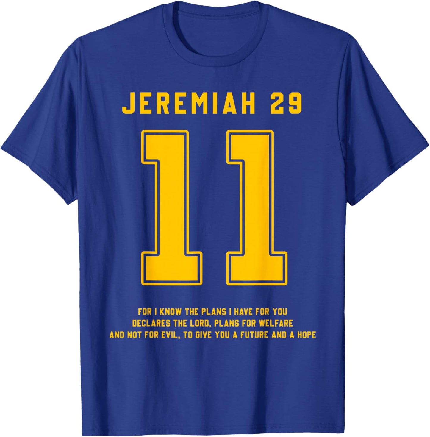 Jeremiah 29:11 Bible Verse Team Sports Jersey Christian T-Shirt - T-Shirt | Royal