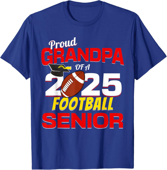 Senior Grandpa 2025 Proud Grandpa of a 2025 Senior Football T-Shirt - T-Shirt | Royal