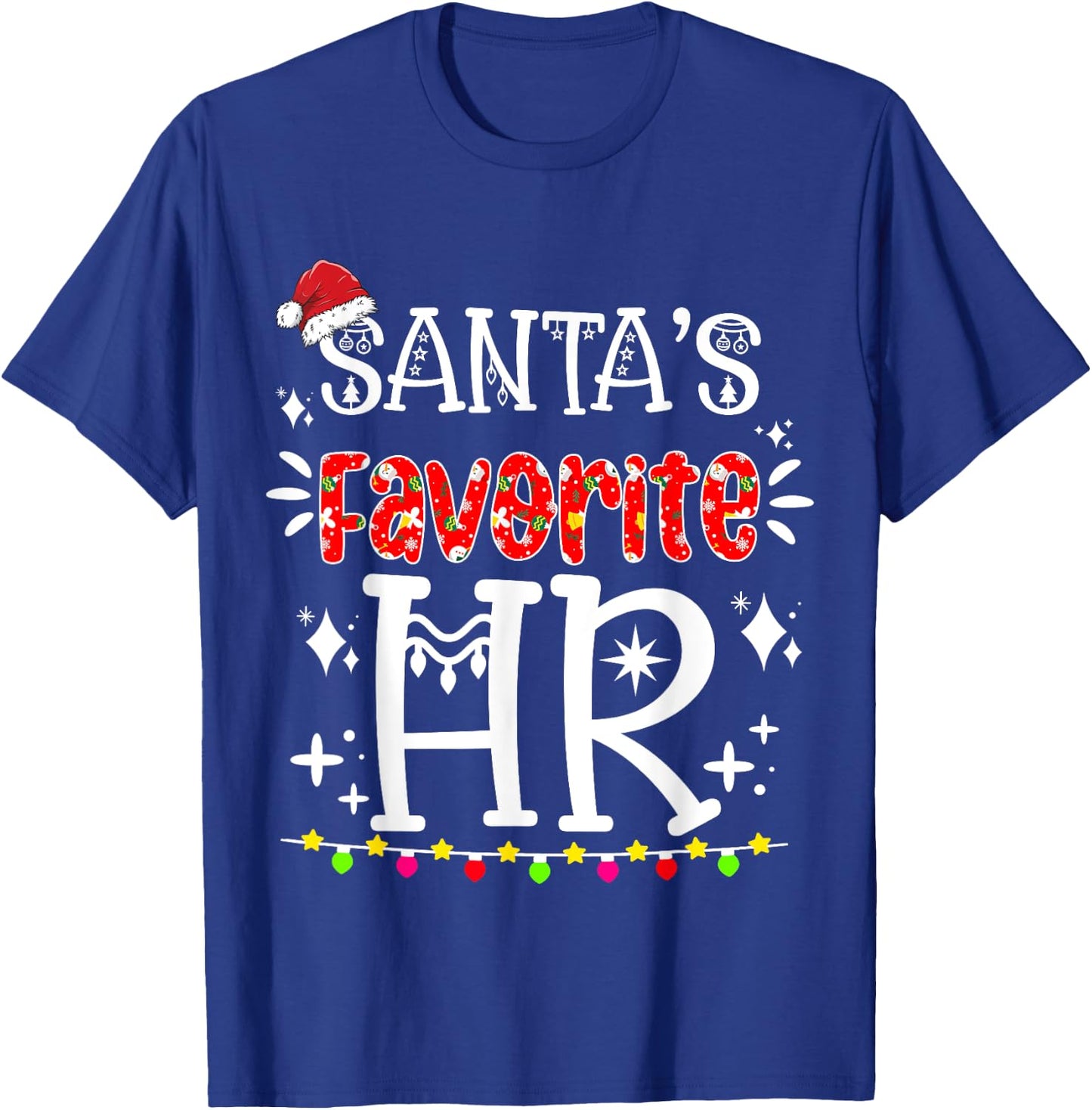 Santa's Favorite HR - Funny HR Christmas Human Resource T-Shirt - T-Shirt | Royal