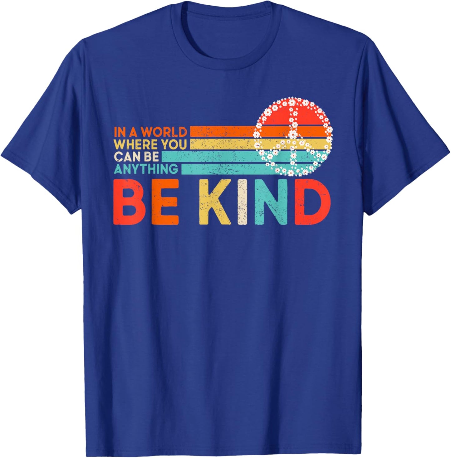 World Kindness Day Be Kind Hand Sign Peace Choose Kindness T-Shirt - T-Shirt | Royal