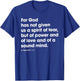 For God Has Not Given Us A Spirit Of Fear T-Shirt - T-Shirt | Royal