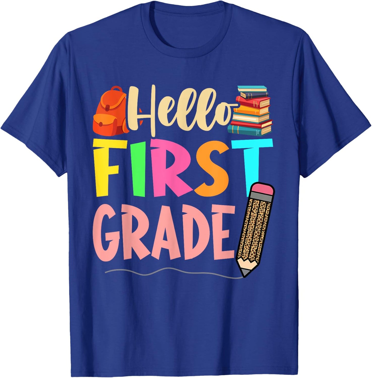 First Day Of School Girls Back To School Hello First Grade T-Shirt - T-Shirt | Royal