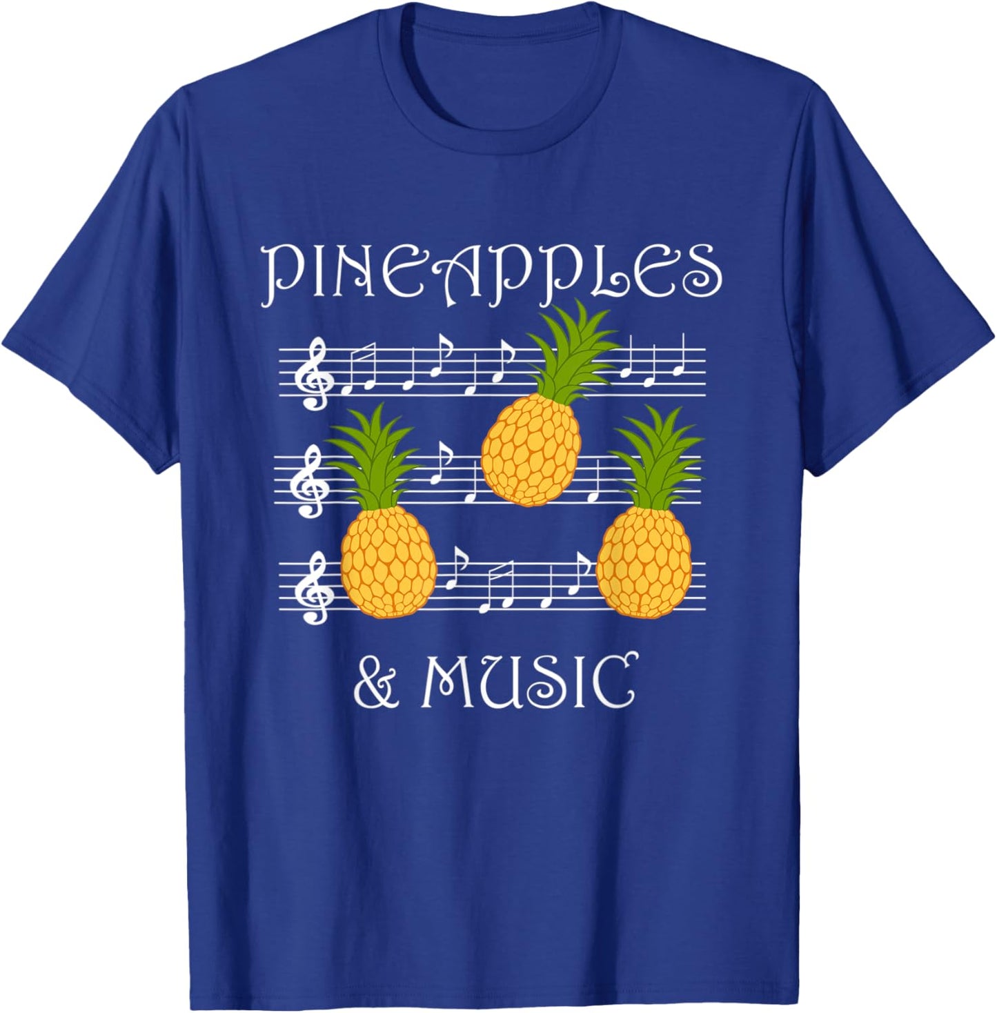 Pineapples and Music Clef Musician Teacher Fruits Women Kids T-Shirt - T-Shirt | Royal