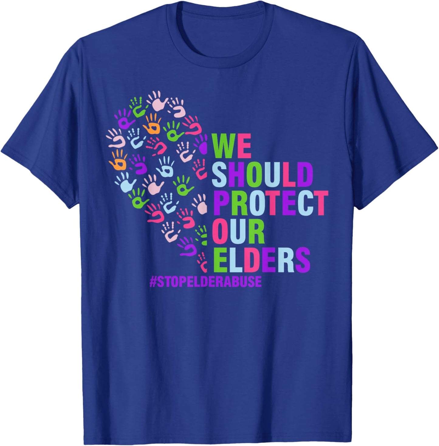 Elder Abuse Awareness Stop Elder Abuse prevention T-Shirt - T-Shirt | Royal