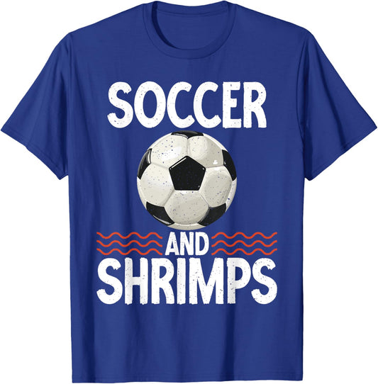 Soccer and Shrimps Lover T-Shirt - T-Shirt | Royal
