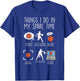 Things I Do My Spare Time Basketball Funny Baller Men Women T-Shirt - T-Shirt | Royal