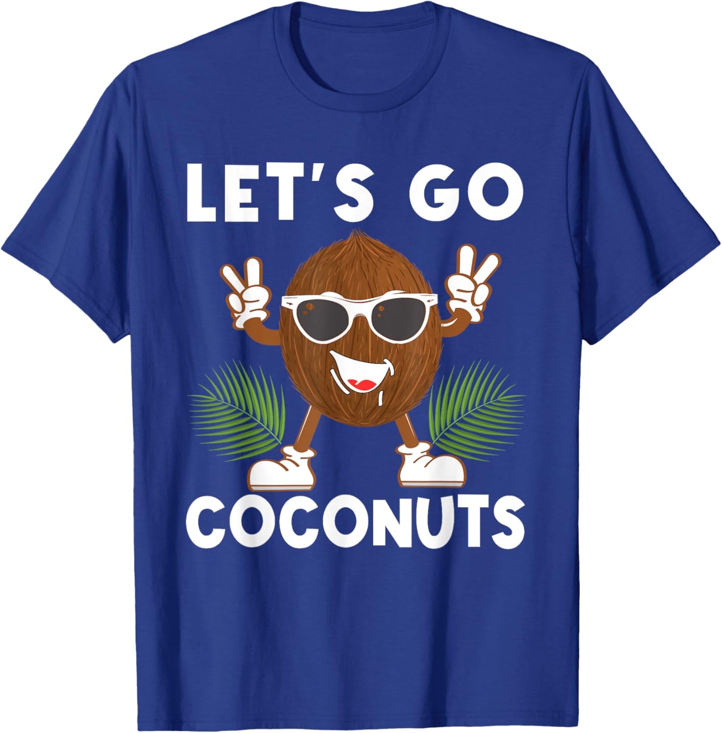 Let's Go Coconuts Funny Fruit Sommer Coconut Costume T-Shirt - T-Shirt | Royal