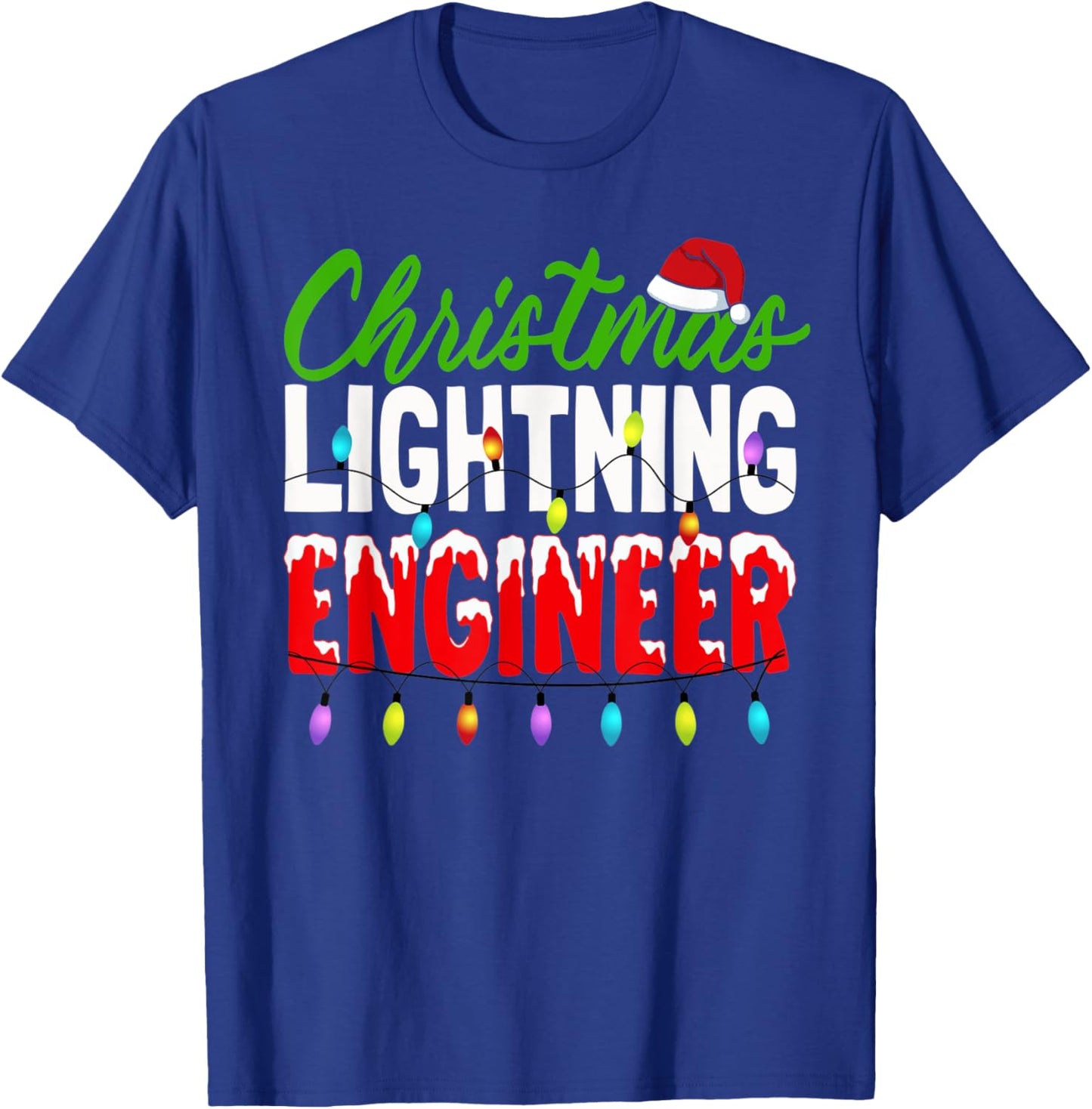 Christmas Lighting Engineer Christmas Lights Engineering T-Shirt - T-Shirt | Royal