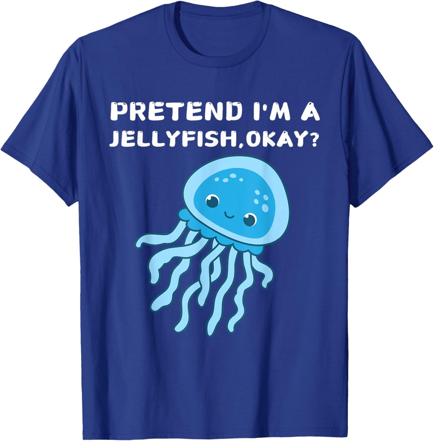 Pretend I'm A Jellyfish Halloween Costume Cute Spooky Era T-Shirt - T-Shirt | Royal