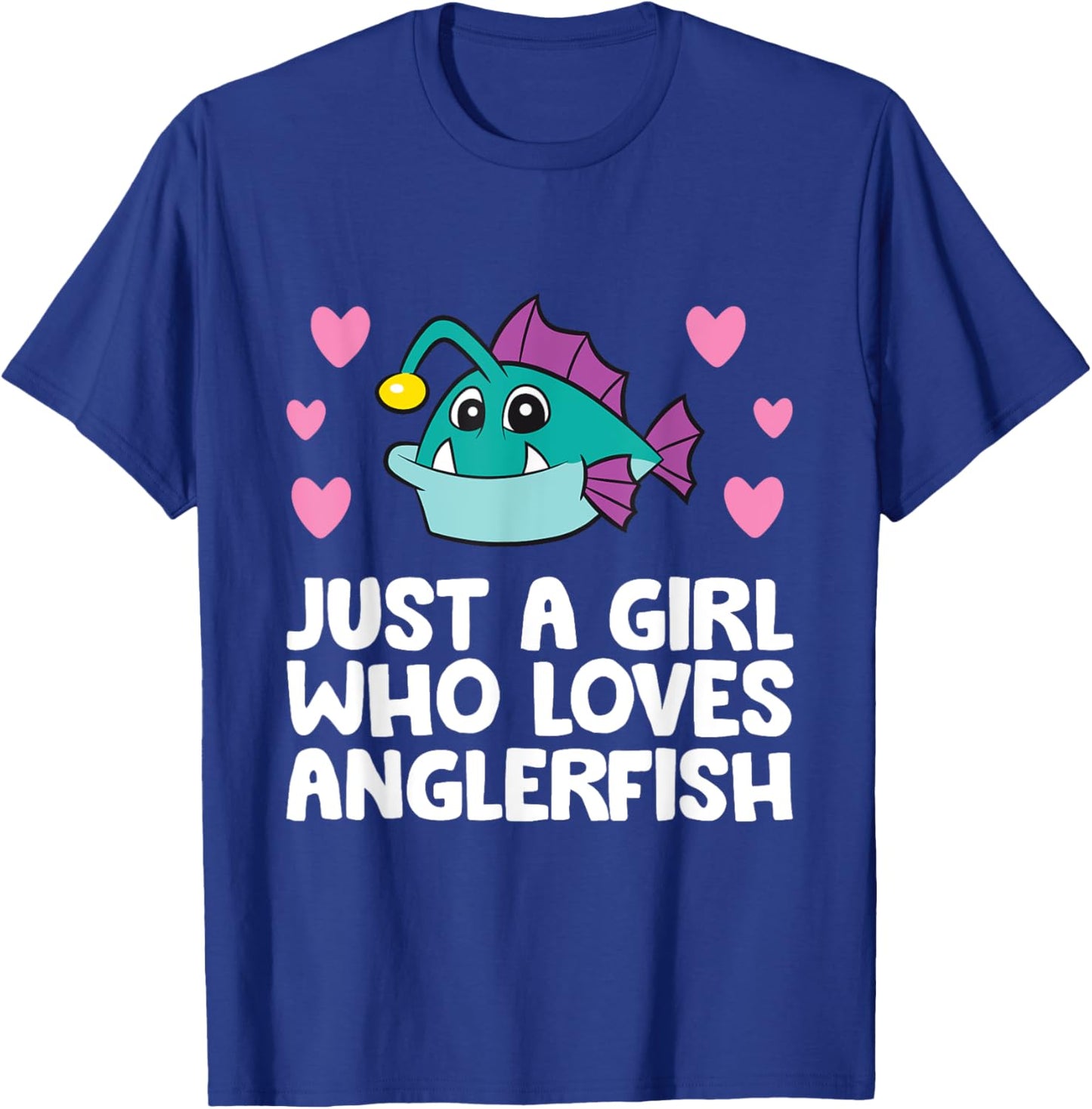Just A Girl Who Loves Anglerfish T-Shirt - T-Shirt | Royal