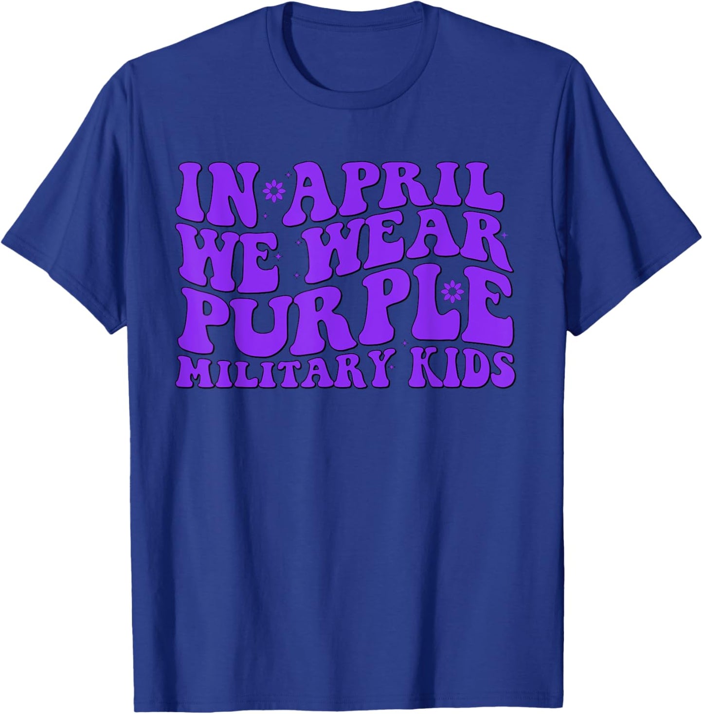 In April we wear purple Up for Military Kids Month Military T-Shirt - T-Shirt | Royal