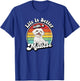 Funny Retro Vintage Life Is Better Maltese Lover T-Shirt - T-Shirt | Royal