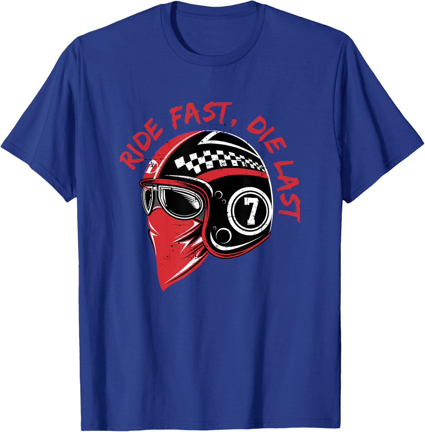 Ride Fast Die Last Cafe Motorcycle Racing T-Shirt - T-Shirt | Royal