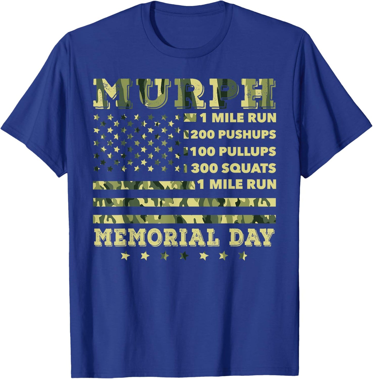 Murph 2021 Workout Challenge American Memorial Day Murph T-Shirt - T-Shirt | Royal