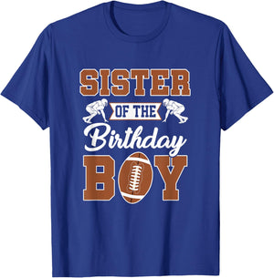 Sister Of The Birthday Boy Football Party Family Matching T-Shirt - T-Shirt | Royal