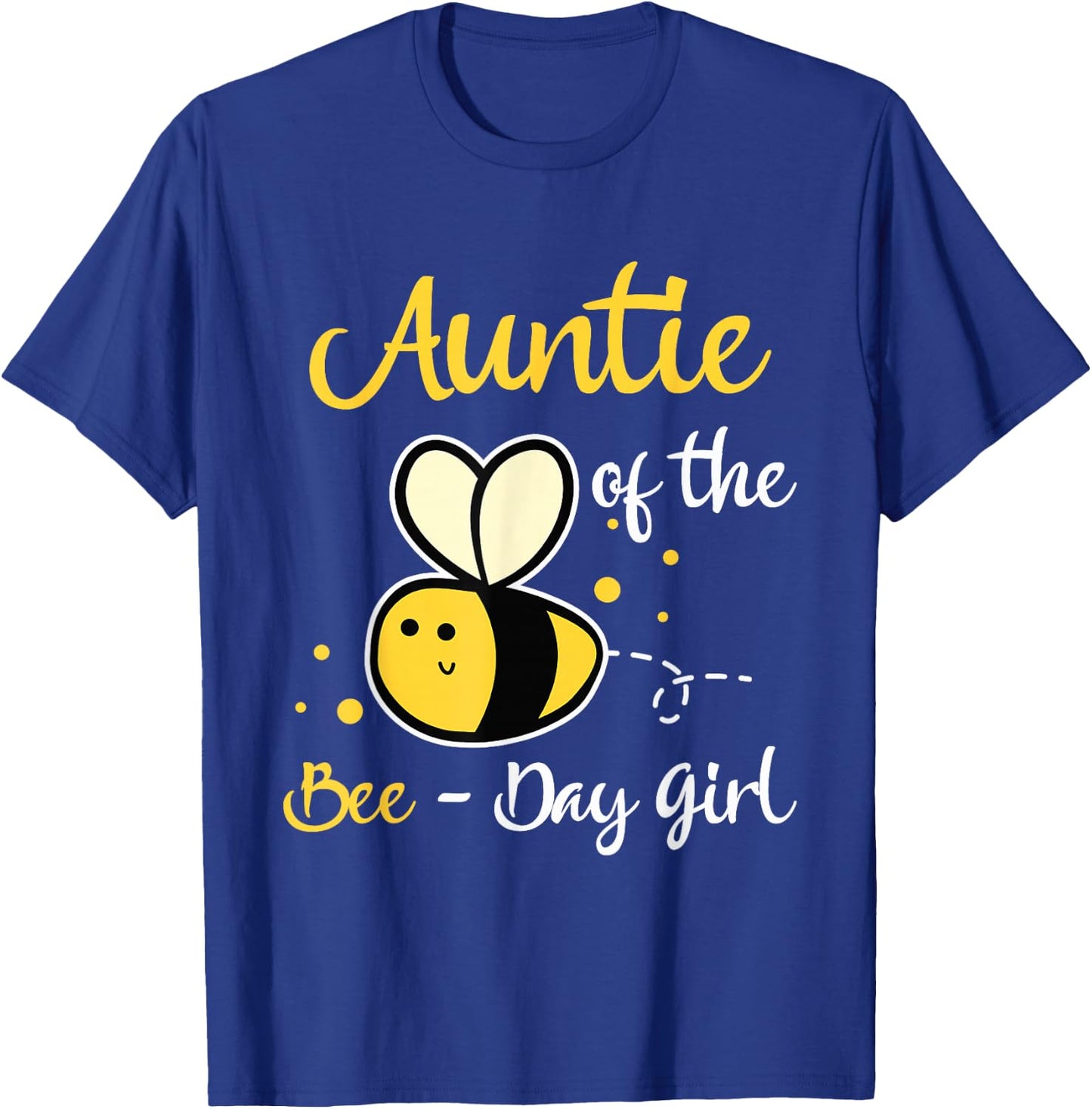 Auntie Of The Bee Day Girl Birthday Party T-Shirt - T-Shirt | Royal