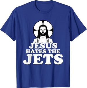 Jesus Hates The Jets T-Shirt - T-Shirt | Royal