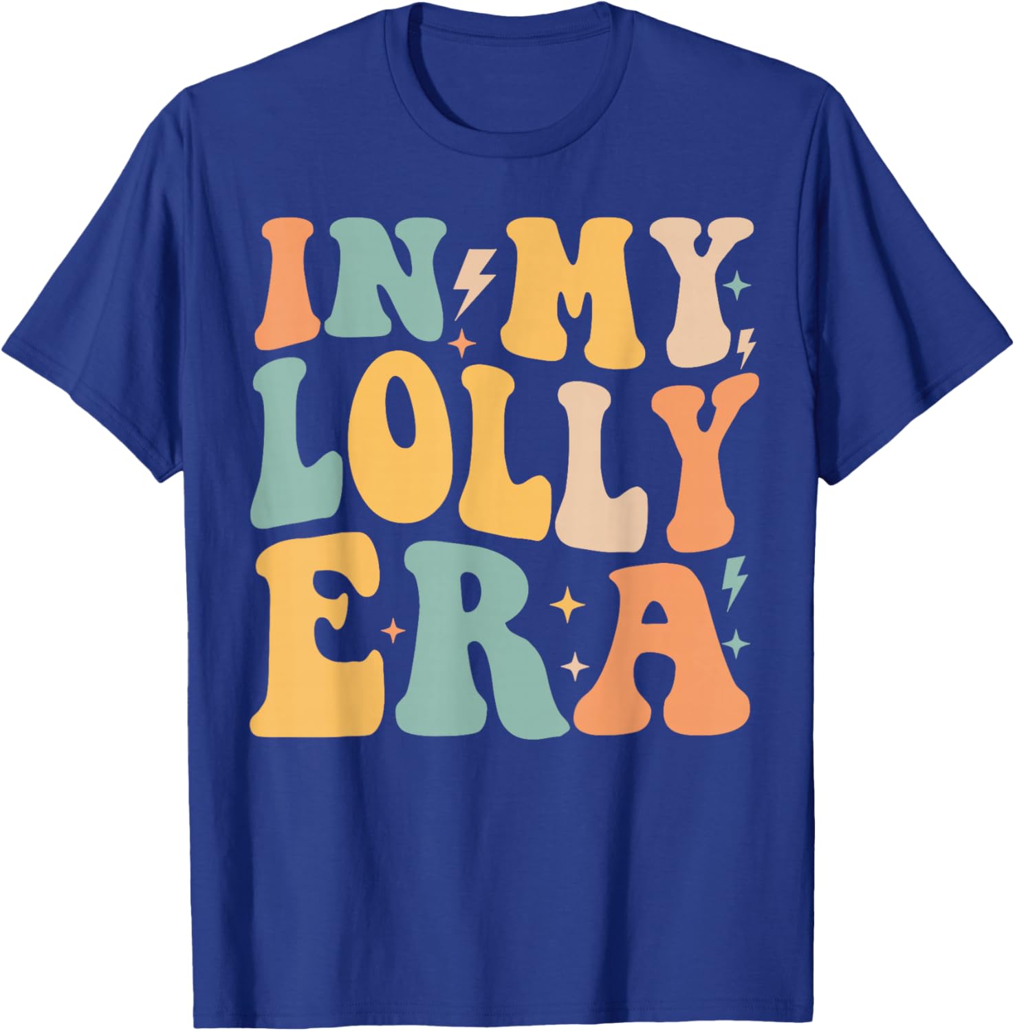 Retro Groovy In My Lolly Era Mother's Day T-Shirt - T-Shirt | Royal