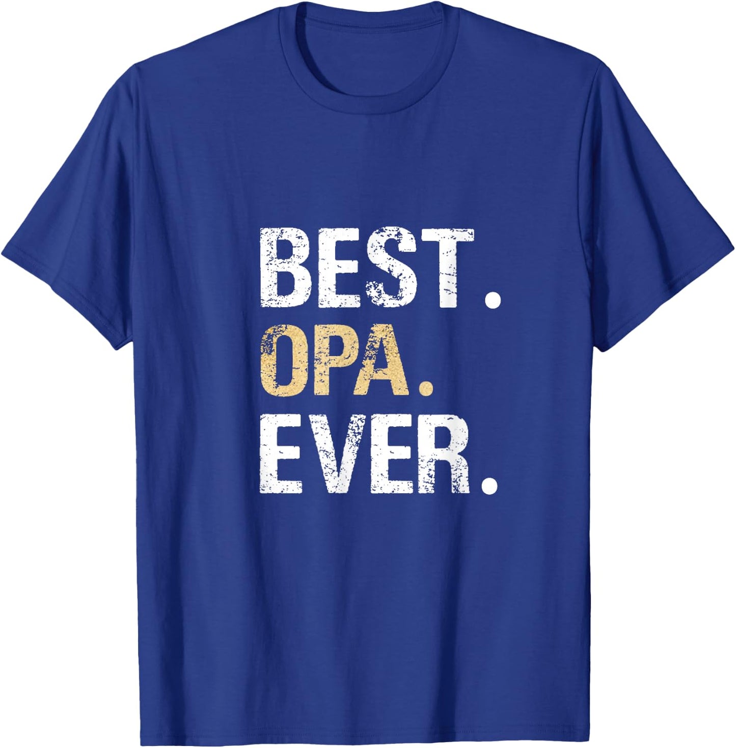 Birthday Fathers Day Christmas Gifts for Opa Best Opa Ever Graphic - Black, Small - Men's Classic Fit, Short Sleeve, - Grandparents, Older Adults T-Shirt - T-Shirt | Royal