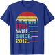 13th Wedding Anniversary Epic Wife Since 2012 T-Shirt - T-Shirt | Royal