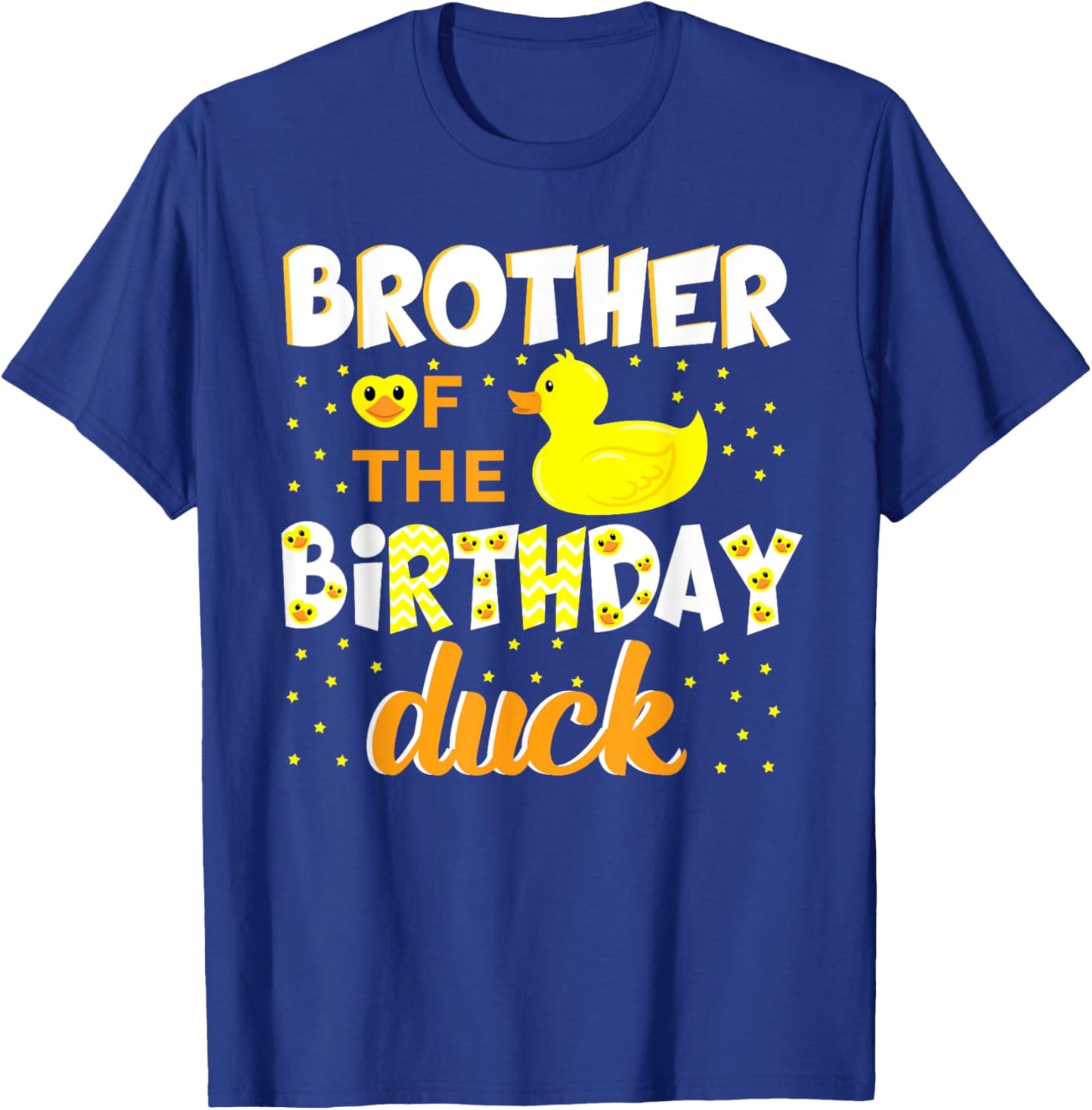 Brother Of The Birthday Duck Yellow Duck Birthday Fun T-Shirt - T-Shirt | Royal