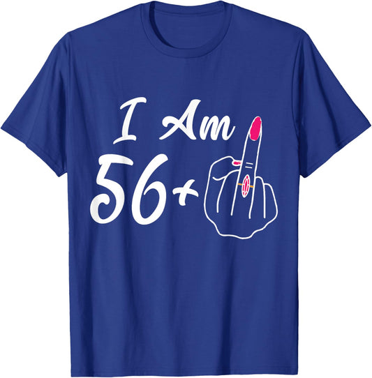 Personalized I Am 56 Plus 1 Middle Finger Funny 57th Women T-Shirt - T-Shirt | Royal